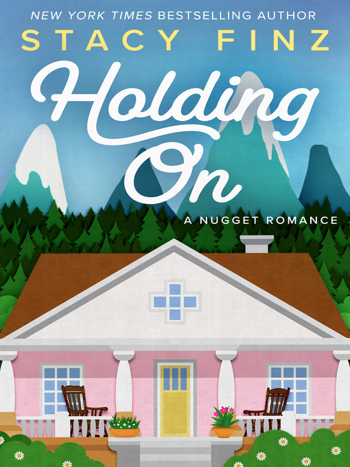 Title details for Holding On by Stacy Finz - Available